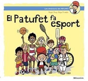 PATUFET FA ESPORT, EL | 9788413562124 | ROIG CÉSAR, ROGER | Llibreria L'Illa - Llibreria Online de Mollet - Comprar llibres online