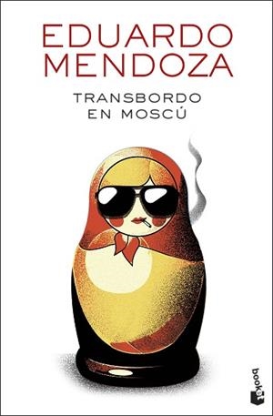 TRANSBORDO EN MOSCÚ | 9788432241284 | MENDOZA, EDUARDO | Llibreria L'Illa - Llibreria Online de Mollet - Comprar llibres online