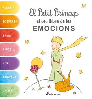 PETIT PRÍNCEP. EL TEU LLIBRE DE LES EMOCIONS | 9788418797637 | SAINT-EXUPÉRY, ANTOINE DE | Llibreria L'Illa - Llibreria Online de Mollet - Comprar llibres online