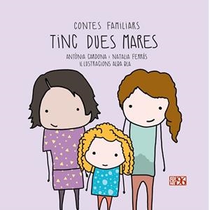 TINC DUES MARES | 9788417213305 | CARDONA GAVILÀ, ANTÒNIA/FERRÚS BLASCO, NATALIA | Llibreria L'Illa - Llibreria Online de Mollet - Comprar llibres online