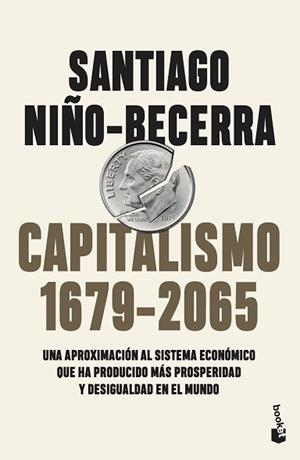 CAPITALISMO (1679-2065) | 9788408263555 | NIÑO-BECERRA, SANTIAGO | Llibreria L'Illa - Llibreria Online de Mollet - Comprar llibres online