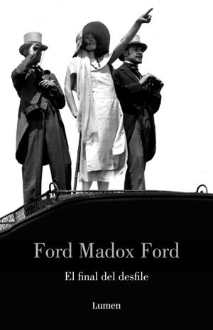 FINAL DESFILE, EL | 9788426416933 | MADOX FORD, FORD | Llibreria L'Illa - Llibreria Online de Mollet - Comprar llibres online