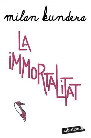 IMMORTALITAT, LA | 9788419107312 | KUNDERA, MILAN | Llibreria L'Illa - Llibreria Online de Mollet - Comprar llibres online