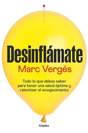 DESINFLÁMATE | 9788425362927 | VERGÉS, MARC | Llibreria L'Illa - Llibreria Online de Mollet - Comprar llibres online
