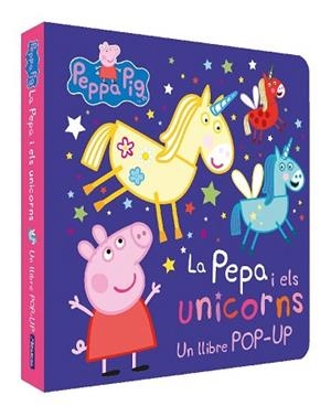 PEPA I ELS UNICORNS. UN LLIBRE AMB POP UPS | 9788448860912 | HASBRO,/EONE, | Llibreria L'Illa - Llibreria Online de Mollet - Comprar llibres online