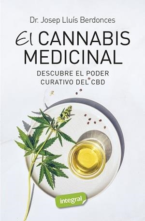 CBD, EL CANNABIS MEDICINAL | 9788491182320 | BERDONCES, JOSEP LLUÍS | Llibreria L'Illa - Llibreria Online de Mollet - Comprar llibres online