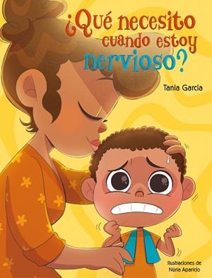 QUÉ NECESITO CUANDO ESTOY NERVIOSO? | 9788448862480 | GARCÍA, TANIA | Llibreria L'Illa - Llibreria Online de Mollet - Comprar llibres online