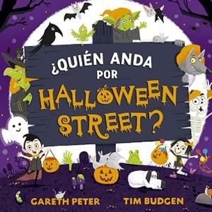 QUIEN ANDA POR HALLOWEEN STREET? | 9788491455790 | PETER, GARETH