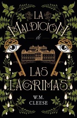 MALDICIÓN DE LAS LÁGRIMAS, LA | 9788419030054 | CLEESE, W.M. | Llibreria L'Illa - Llibreria Online de Mollet - Comprar llibres online