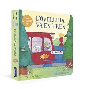 OVELLETA VA EN TREN (L'OVELLETA QUE VA VENIR A SOPAR) | 9788448861018 | SMALLMAN, STEVE/DREIDEMY, JOËLLE | Llibreria L'Illa - Llibreria Online de Mollet - Comprar llibres online