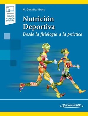 NUTRICIÓN DEPORTIVA | 9788491106036 | GONZÁLEZ GROSS, MARÍA MARCELA | Llibreria L'Illa - Llibreria Online de Mollet - Comprar llibres online