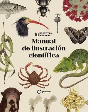 MANUAL DE ILUSTRACIÓN CIENTÍFICA | 9788408252221 | AA. VV. | Llibreria L'Illa - Llibreria Online de Mollet - Comprar llibres online