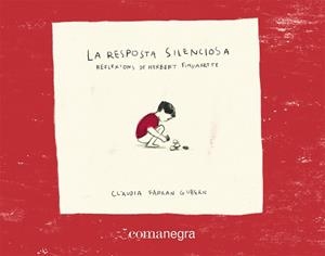 RESPOSTA SILENCIOSA, LA | 9788418857959 | FERRAN GUBERN, CLÀUDIA | Llibreria L'Illa - Llibreria Online de Mollet - Comprar llibres online