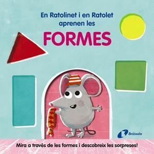 EN RATOLINET I EN RATOLET APRENEN LES FORMES | 9788413491981 | VARIOS AUTORES | Llibreria L'Illa - Llibreria Online de Mollet - Comprar llibres online