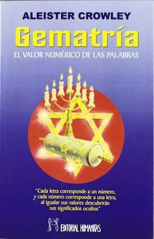 GEMATRIA | 9788479100193 | CROWLEY, ALEISTER | Llibreria L'Illa - Llibreria Online de Mollet - Comprar llibres online