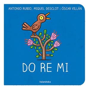 DO RE MI | 9788418558535 | RUBIO HERRERO, ANTONIO/DESCLOT, MIQUEL | Llibreria L'Illa - Llibreria Online de Mollet - Comprar llibres online