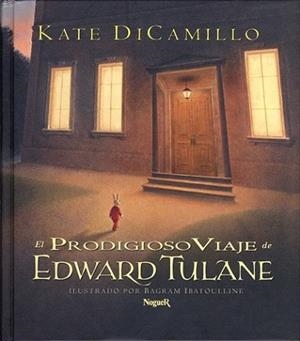 PRODIGIOSO VIAJE DE EDWARD TULANE, EL | 9788427950368 | DICAMILLO, KATE | Llibreria L'Illa - Llibreria Online de Mollet - Comprar llibres online