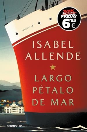 LARGO PÉTALO DE MAR (EDICIÓN BLACK FRIDAY) | 9788466359610 | ALLENDE, ISABEL | Llibreria L'Illa - Llibreria Online de Mollet - Comprar llibres online