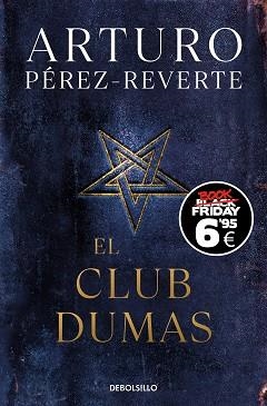 CLUB DUMAS (EDICIÓN BLACK FRIDAY) | 9788466370790 | PÉREZ-REVERTE, ARTURO | Llibreria L'Illa - Llibreria Online de Mollet - Comprar llibres online