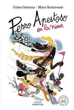 PERRO APESTOSO EN LA NIEVE | 9788419172594 | GUTMAN, COLAS | Llibreria L'Illa - Llibreria Online de Mollet - Comprar llibres online