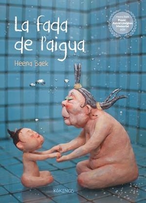 FADA DE L'AIGUA, LA | 9788417742874 | BAEK, HEENA | Llibreria L'Illa - Llibreria Online de Mollet - Comprar llibres online