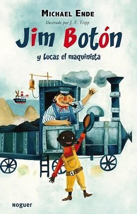 JIM BOTON Y LUCAS EL MAQUINISTA | 9788427900837 | ENDE, MICHAEL | Llibreria L'Illa - Llibreria Online de Mollet - Comprar llibres online