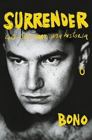 SURRENDER | 9788418897603 | BONO, | Llibreria L'Illa - Llibreria Online de Mollet - Comprar llibres online
