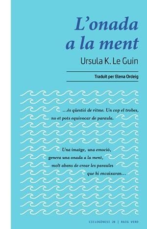 ONADA A LA MENT, L' | 9788419206862 | LE GUIN, URSULA K. | Llibreria L'Illa - Llibreria Online de Mollet - Comprar llibres online