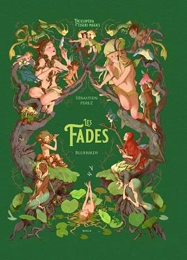 FADES, LES | 9788447948994 | PEREZ, SÉBASTIEN | Llibreria L'Illa - Llibreria Online de Mollet - Comprar llibres online