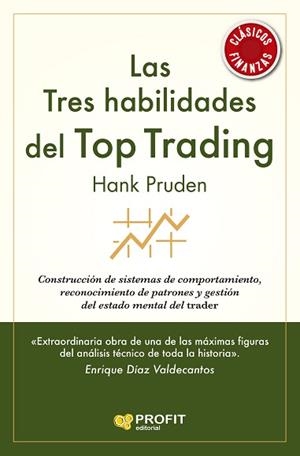 TRES HABILIDADES DEL TOP TRADING, LAS | 9788418464720 | PRUDEN, HANK | Llibreria L'Illa - Llibreria Online de Mollet - Comprar llibres online