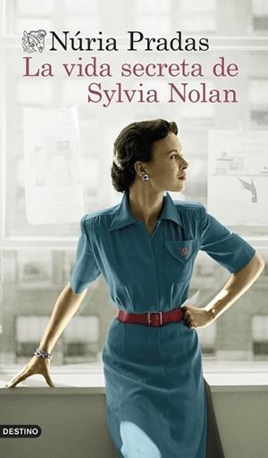 VIDA SECRETA DE SYLVIA NOLAN, LA | 9788423362356 | PRADAS ANDREU, NÚRIA | Llibreria L'Illa - Llibreria Online de Mollet - Comprar llibres online