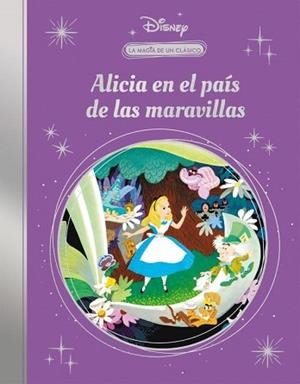 ALICIA EN EL PAÍS DE LAS MARAVILLAS  | 9788418039614 | DISNEY, | Llibreria L'Illa - Llibreria Online de Mollet - Comprar llibres online