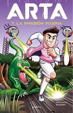 ARTA Y LA INVASIÓN MÁXIMA | 9788419169334 | GAME, ARTA | Llibreria L'Illa - Llibreria Online de Mollet - Comprar llibres online