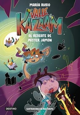 VALLE KAZAAM 3. AL RESCATE DE MÍSTER JAMÓN | 9788408260165 | RUBIO, MARÍA/TORMO, BEA | Llibreria L'Illa - Llibreria Online de Mollet - Comprar llibres online