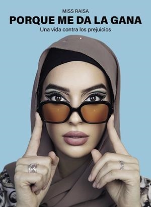 PORQUE ME DA LA GANA | 9788418820953 | RAISA, MISS | Llibreria L'Illa - Llibreria Online de Mollet - Comprar llibres online