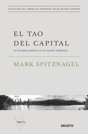 TAO DEL CAPITAL, EL | 9788423434374 | SPITZNAGEL, MARK | Llibreria L'Illa - Llibreria Online de Mollet - Comprar llibres online