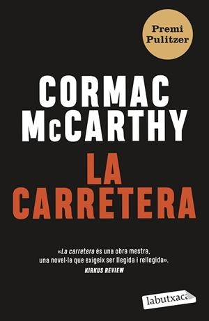 CARRETERA, LA | 9788419107343 | MC CARTHY, CORMAC | Llibreria L'Illa - Llibreria Online de Mollet - Comprar llibres online