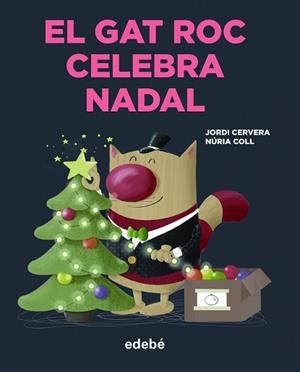 GAT ROC CELEBRA NADAL, EL | 9788468356372 | CERVERA I NOGUÉS, JORDI | Llibreria L'Illa - Llibreria Online de Mollet - Comprar llibres online