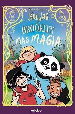 BRUJAS DE BROOKLYN: MÁS MAGIA, LAS | 9788468353746 | ESCABASSE, SOPHIE | Llibreria L'Illa - Llibreria Online de Mollet - Comprar llibres online