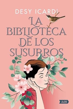 BIBLIOTECA DE LOS SUSURROS, LA | 9788413629827 | ICARDI, DESY | Llibreria L'Illa - Llibreria Online de Mollet - Comprar llibres online