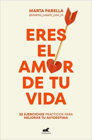 ERES EL AMOR DE TU VIDA | 9788419248428 | PARELLA, MARTA | Llibreria L'Illa - Llibreria Online de Mollet - Comprar llibres online