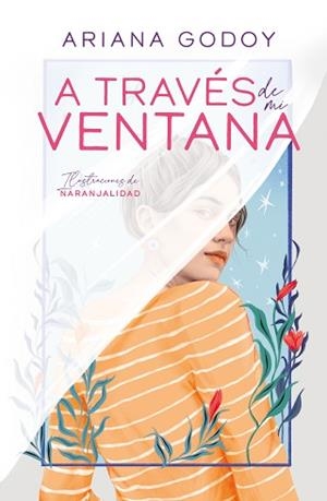 A TRAVÉS DE MI VENTANA  | 9788419366078 | GODOY, ARIANA | Llibreria L'Illa - Llibreria Online de Mollet - Comprar llibres online