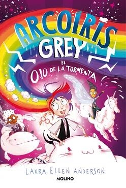 ARCOÍRIS GREY 2 - ARCOÍRIS GREY Y EL OJO DE LA TORMENTA | 9788427223608 | ANDERSON, LAURA ELLEN | Llibreria L'Illa - Llibreria Online de Mollet - Comprar llibres online