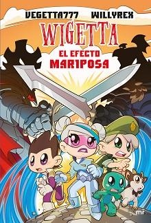 WIGETTA 15. EL EFECTO MARIPOSA | 9788427050402 | VEGETTA777 Y WILLYREX | Llibreria L'Illa - Llibreria Online de Mollet - Comprar llibres online