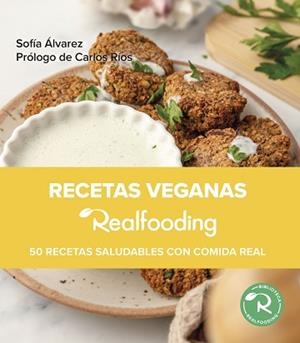 RECETAS VEGANAS REALFOODING | 9788449340093 | ÁLVAREZ, SOFÍA | Llibreria L'Illa - Llibreria Online de Mollet - Comprar llibres online