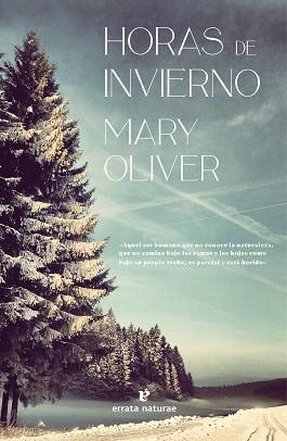 HORAS DE INVIERNO | 9788419158215 | OLIVER, MARY | Llibreria L'Illa - Llibreria Online de Mollet - Comprar llibres online