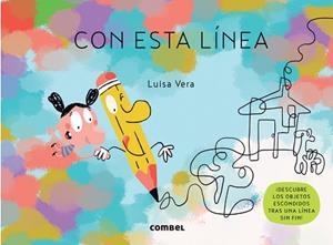 CON ESTA LÍNEA | 9788491018803 | VERA GUARDIOLA, LUISA | Llibreria L'Illa - Llibreria Online de Mollet - Comprar llibres online
