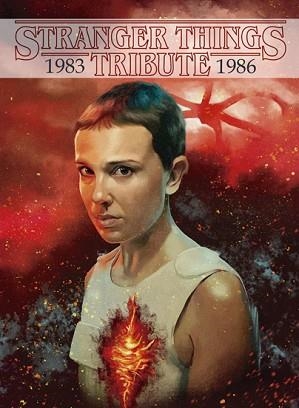 STRANGER THINGS TRIBUTE 1983/1986 | 9788417557607 | Llibreria L'Illa - Llibreria Online de Mollet - Comprar llibres online