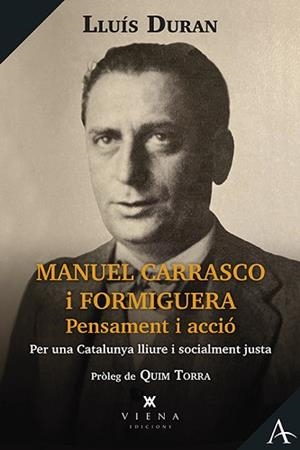 MANUEL CARRASCO I FORMIGUERA | 9788418908811 | DURAN SOLÀ, LLUÍS | Llibreria L'Illa - Llibreria Online de Mollet - Comprar llibres online