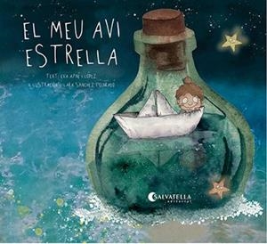 MEU AVI ESTRELLA, EL | 9788418427800 | AYNÉ LÓPEZ, EVA | Llibreria L'Illa - Llibreria Online de Mollet - Comprar llibres online